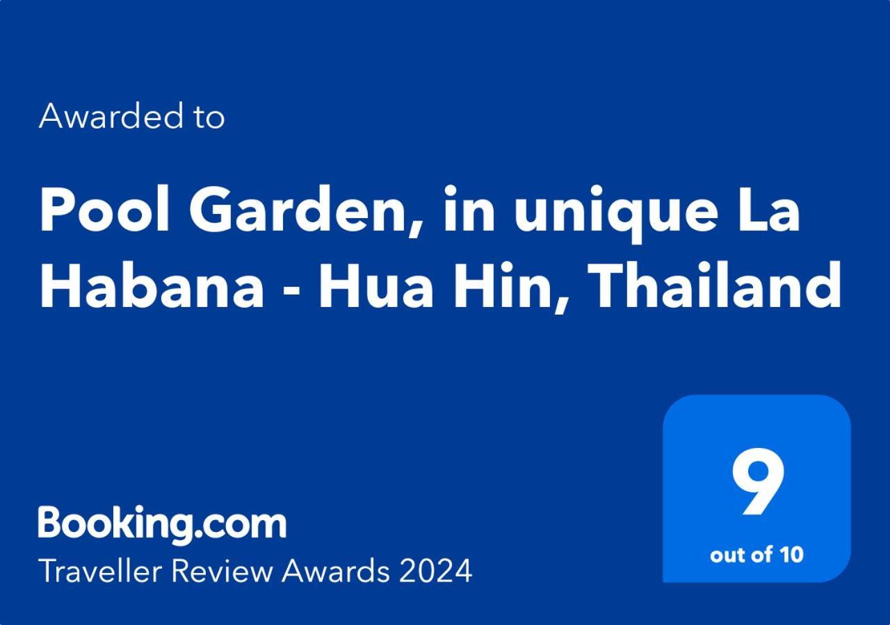 Pool Garden, In Unique La Habana - Hua Hin, Thailand 외부 사진